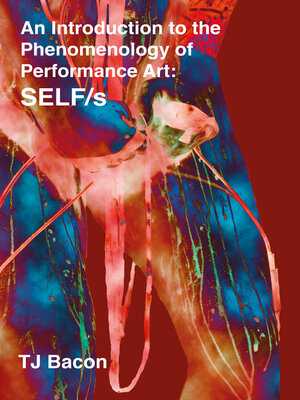 cover image of An Introduction to the Phenomenology of Performance Art